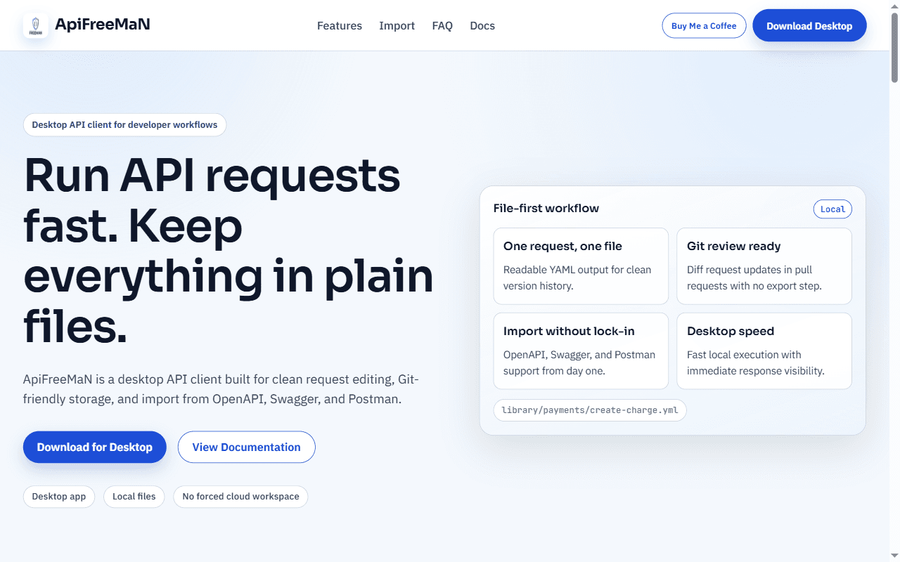 ApiFreeMaN homepage: headline 'Run API requests fast. Keep everything in plain files.' beside a summary of its file-first workflow.